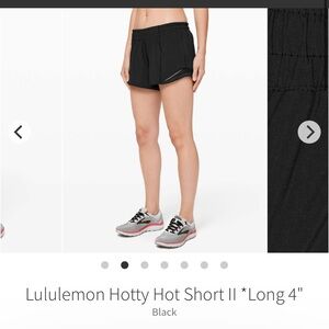 Lululemon Hotty Hot Short II *Long 4" Black Size 8